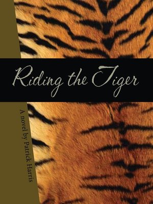 cover image of Riding the Tiger